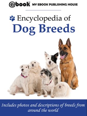 cover image of Encyclopedia of Dog Breeds